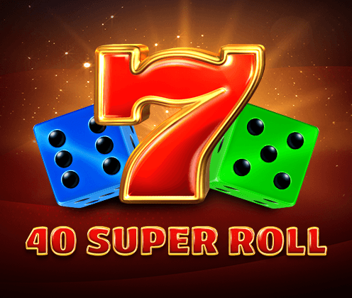 40 Super Roll